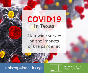 2021 COVID-19 in Texas Survey: Half of Texans experience financial hardship due to ongoing pandemic